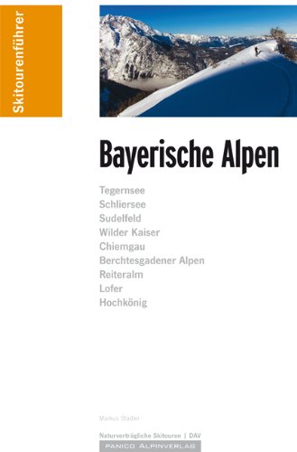 Klassiker – Skitourenführer Bayerische Alpen