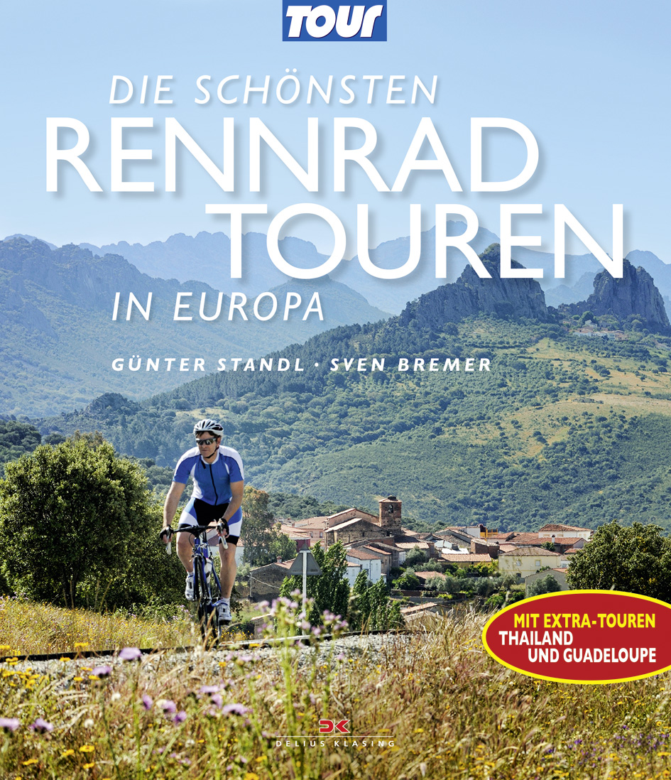 Neuheit 03|2015 – Die schönsten Rennradtouren in Europa