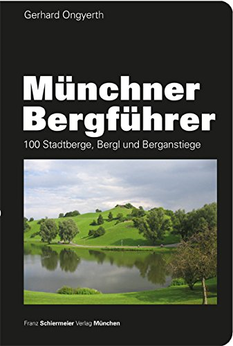 Geheimtipp – Münchner Bergführer